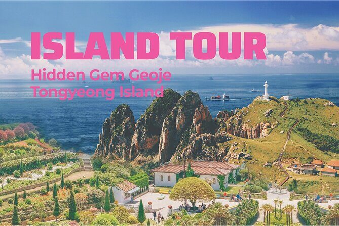Geoje Oedo Botania Island from Busan - Key highlights you should know before you go
